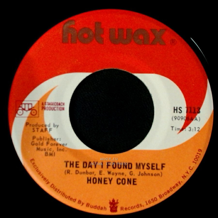 Honey Cone - When Will It End / The Day I Found Myself side B
