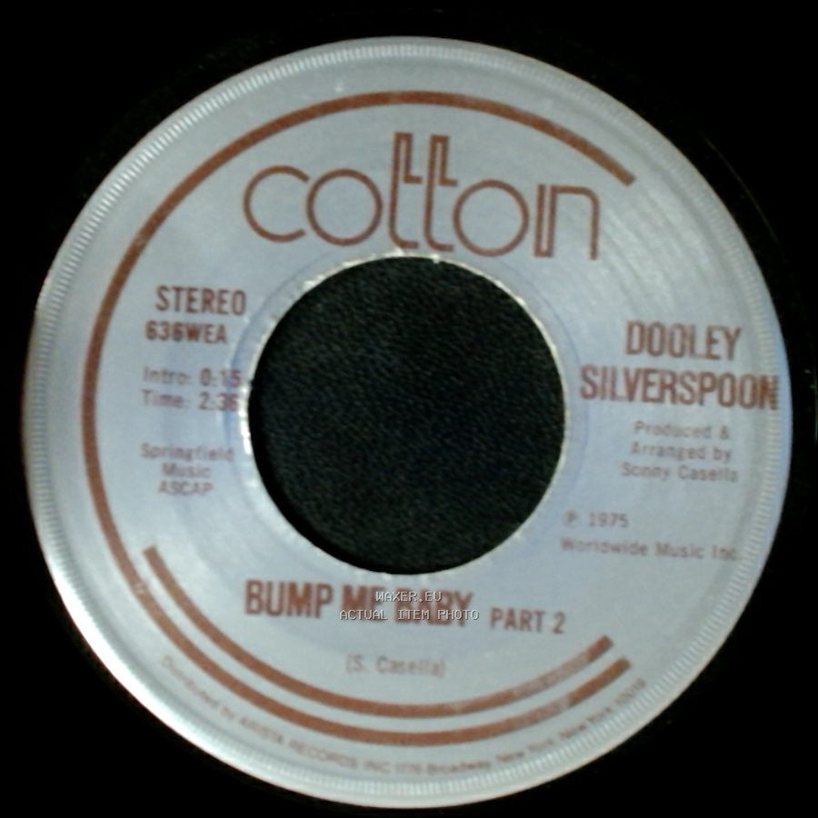 Dooley Silverspoon - Bump Me Baby Part 2 / Bump Me Baby (Part 1) side A