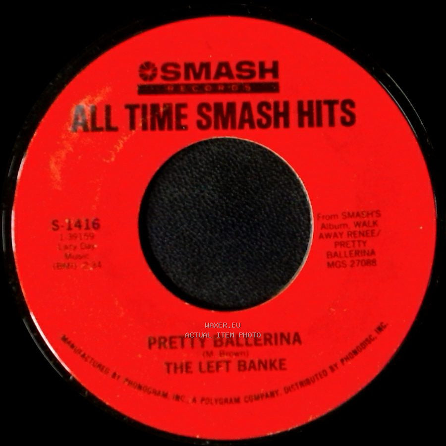 The Left Banke - Pretty Ballerina / Walk Away Renee side A
