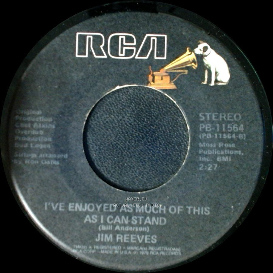 Jim Reeves - I've Enjoyed As Much Of This As I Can Stand / Don't Let Me Cross Over side A