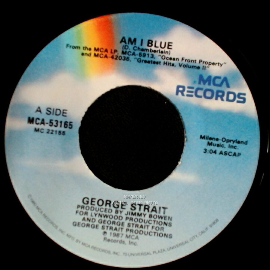 George Strait - Am I Blue / Someone's Walkin' Around Upstairs side A