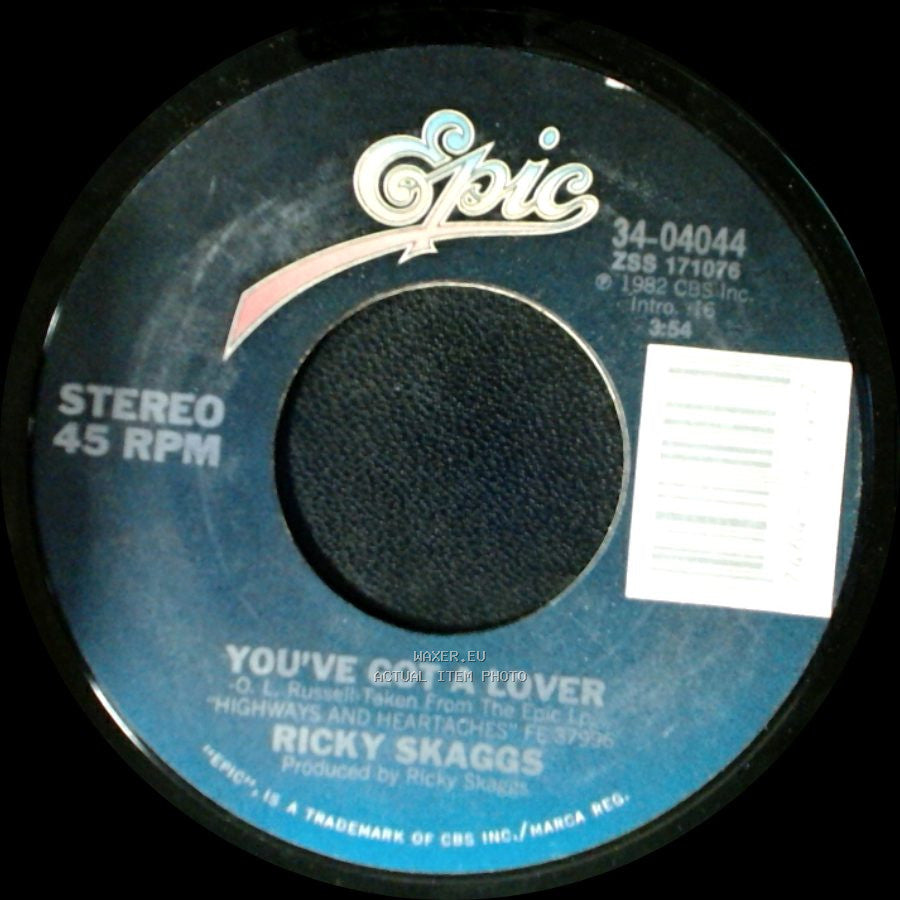 Ricky Skaggs - Let's Love The Bad Times Away / You've Got A Lover side B