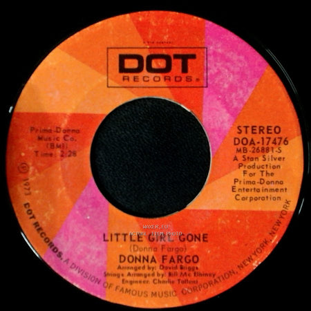 Donna Fargo - Little Girl Gone / Just Call Me side A