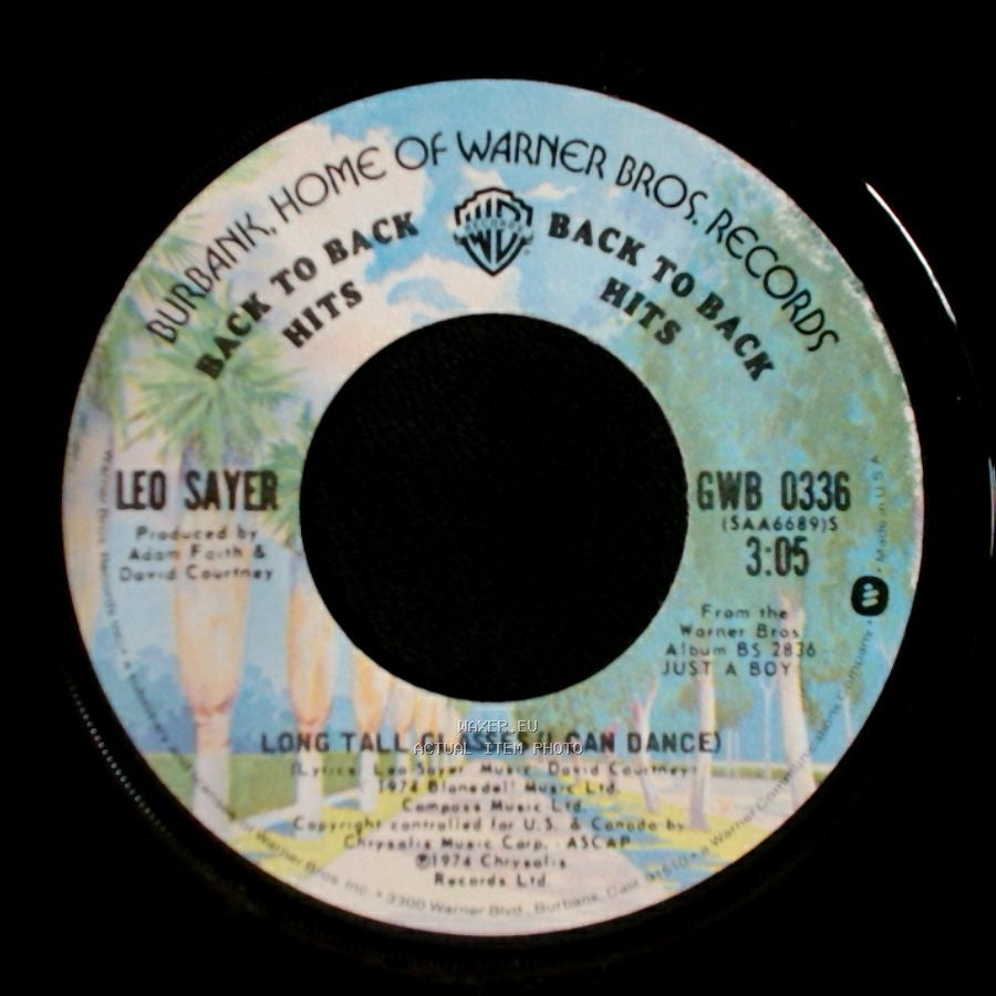 Leo Sayer - The Show Must Go On / Long Tall Glasses (I Can Dance) side B