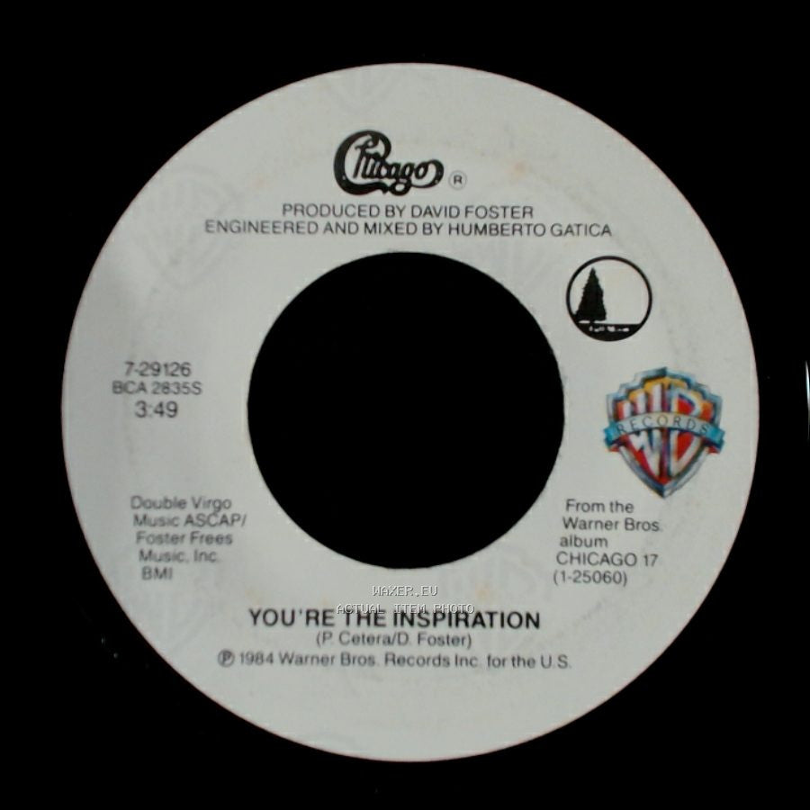 Chicago - You're The Inspiration / Once In A Lifetime side A