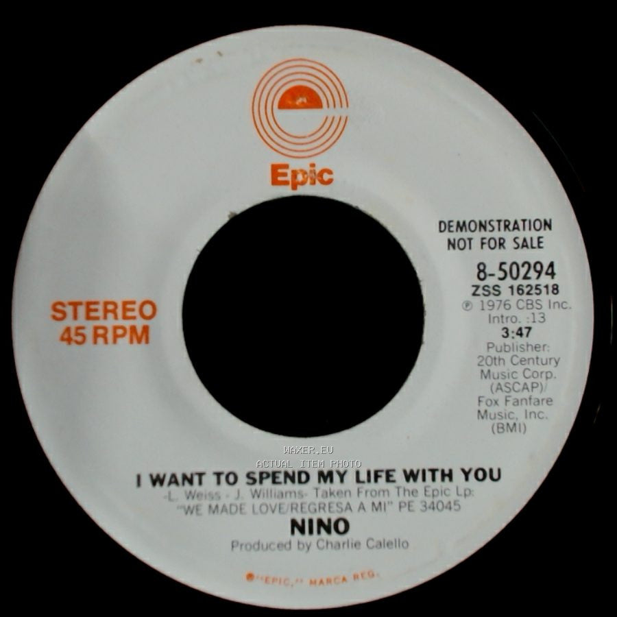 Nino - I Want To Spend My Life With You / I Want To Spend My Life With You side A