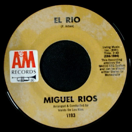 Miguel Rios - A Song Of Joy / El Rio side B