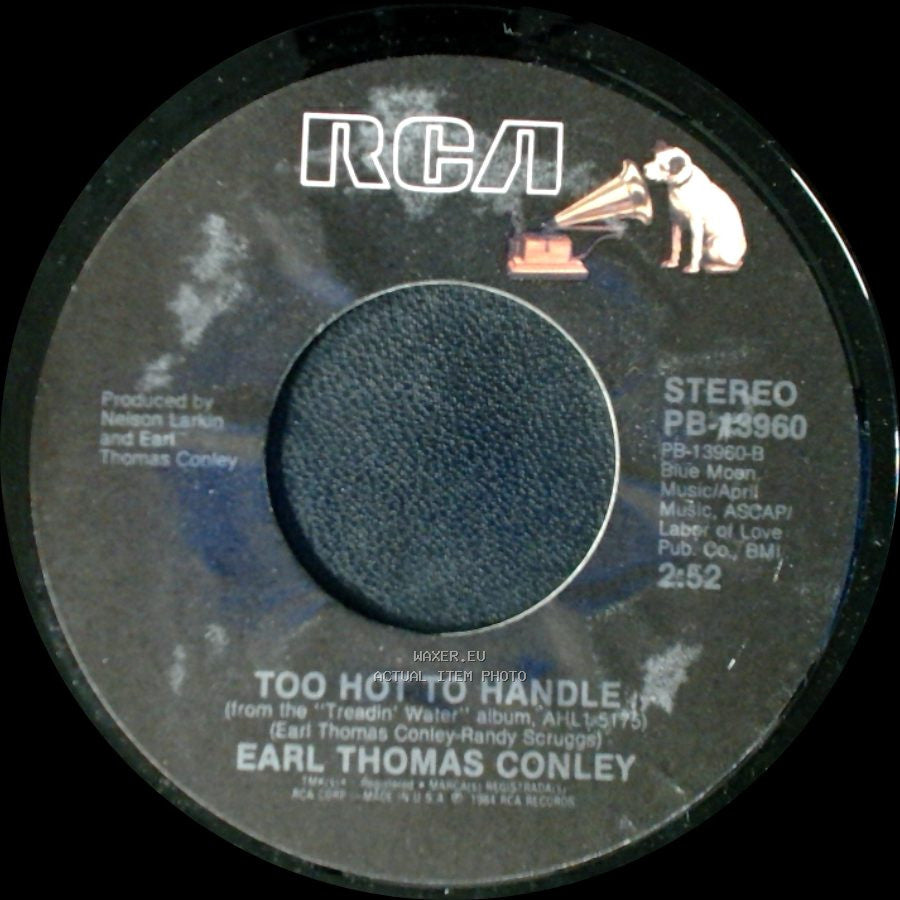 Earl Thomas Conley - Too Hot To Handle / Honor Bound (Remix Version) side A