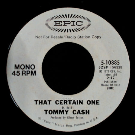 Tommy Cash - That Certain One / That Certain One side A