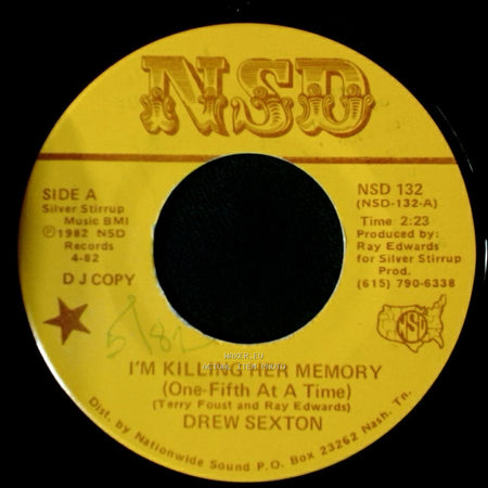 Drew Sexton - I'm Killing Her Memory (One-Fifth At A Time) / That's When My Heart Wants To Die side A