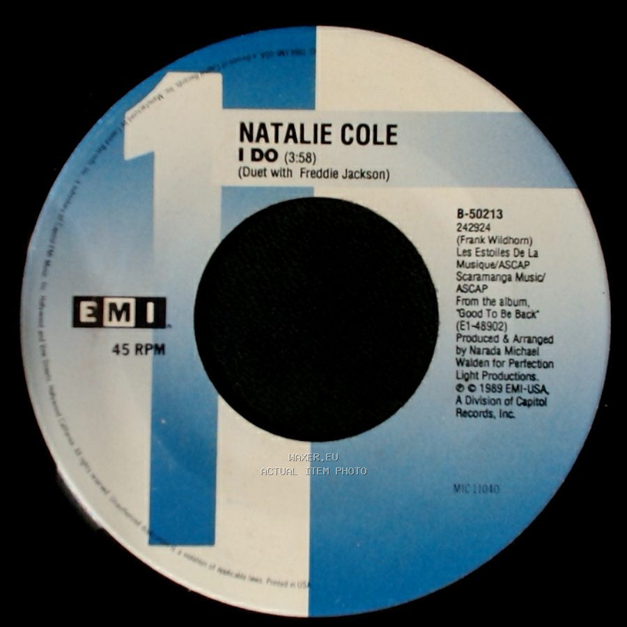 Natalie Cole - I Do (Duet With Freddie Jackson) / Miss You Like Crazy (Single Version) side A