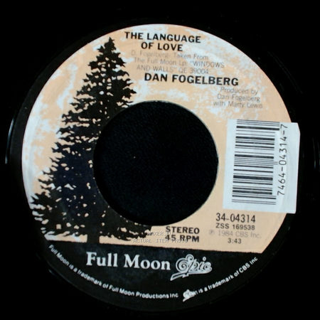 Dan Fogelberg - The Language Of Love / Windows And Walls side A