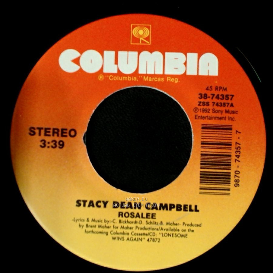 Stacy Dean Campbell - Would You Run / Rosalee side B