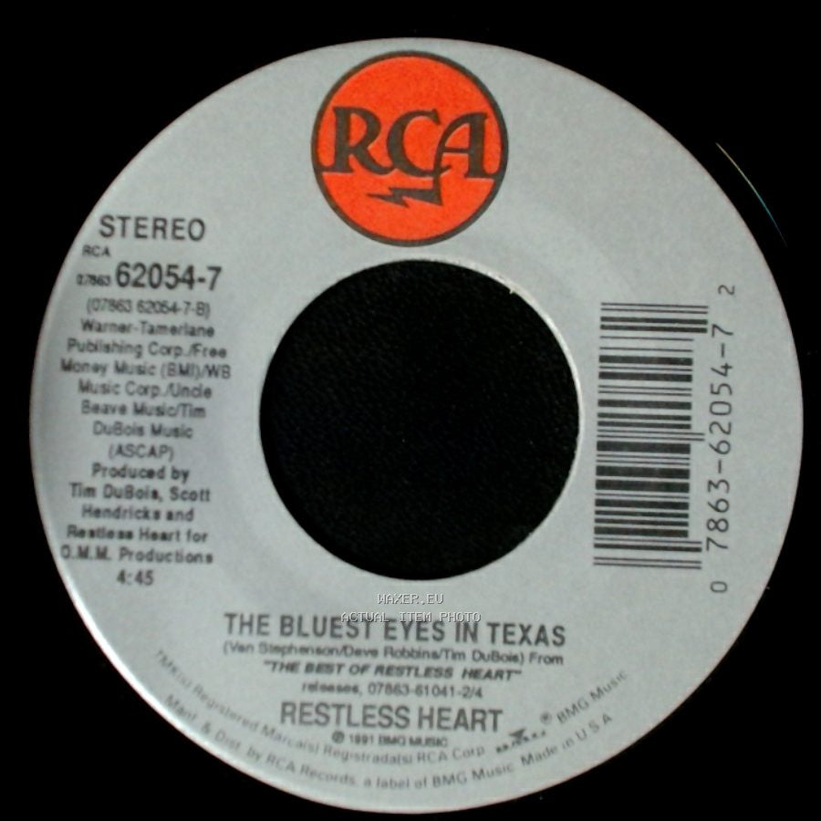Restless Heart - The Bluest Eyes In Texas / Familiar Pain side A