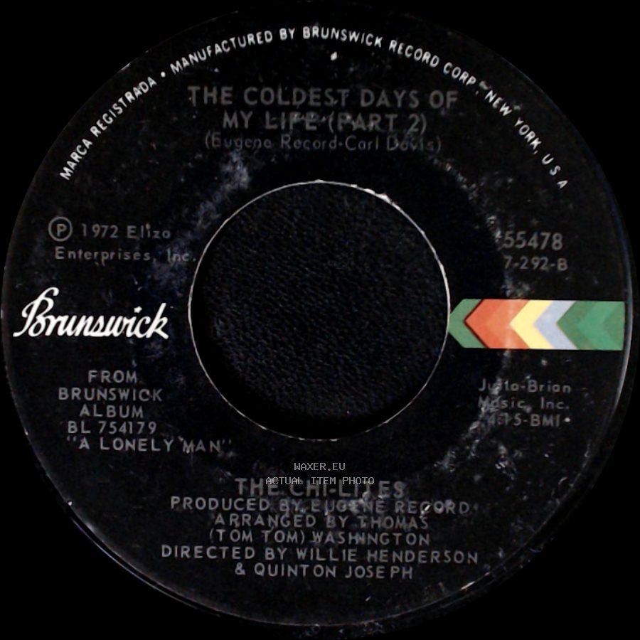 The Chi-Lites - The Coldest Days Of My Life (Part 2) / The Coldest Days Of My Life (Part 1) side A