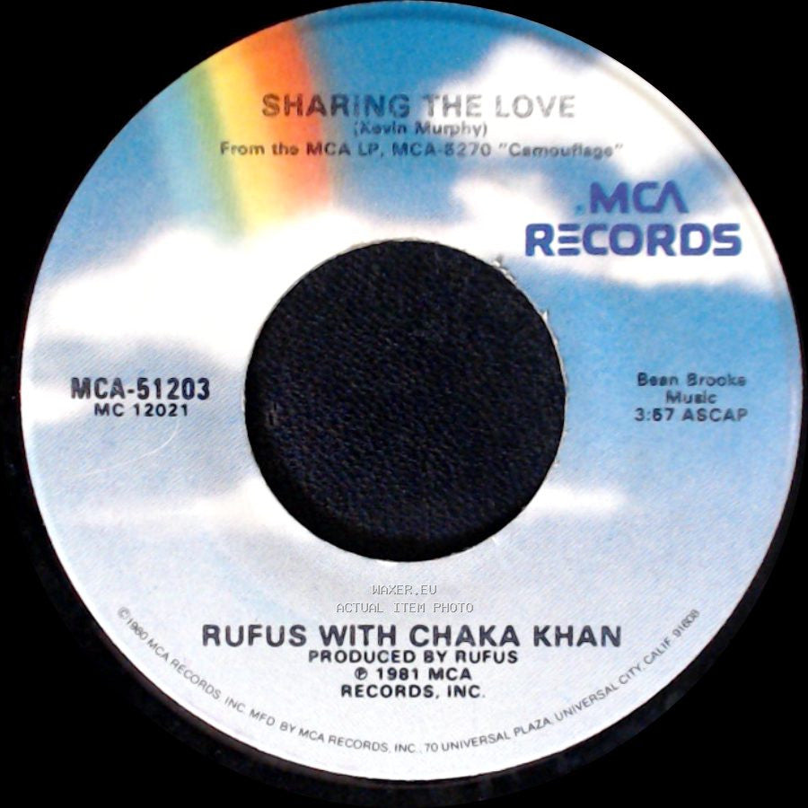 Rufus / Rufus With Chaka Khan - We Got The Way / Sharing The Love side B