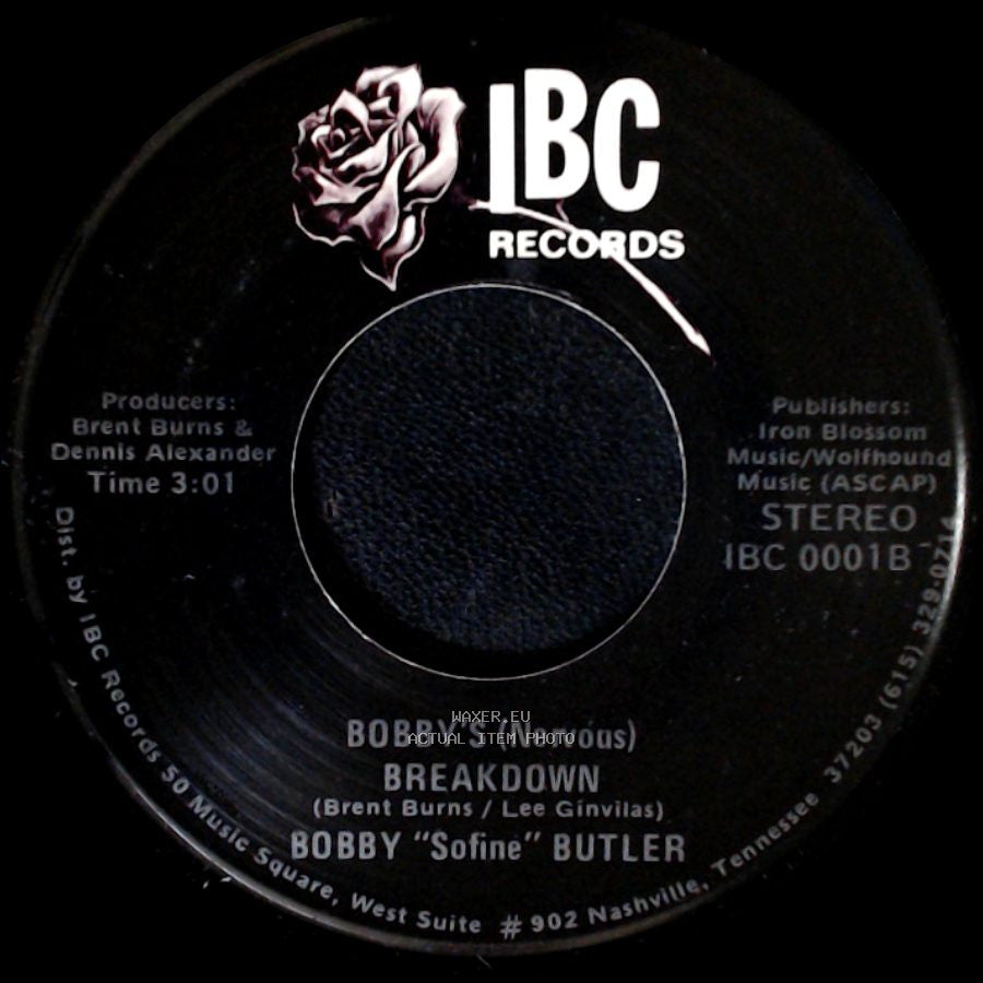 Bobby "Sofine" Butler - Bobby's (Nervous) Breakdown / Cheaper Crude Or No More Food side A