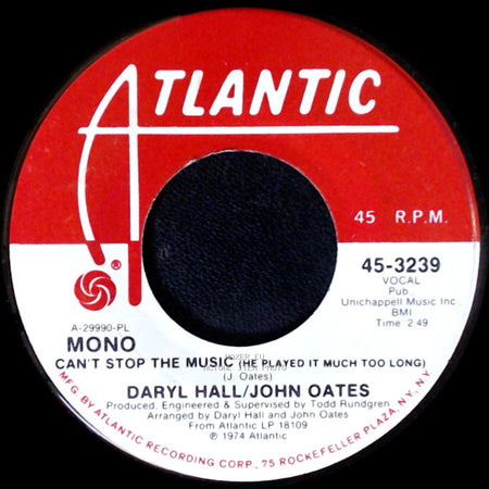 Daryl Hall/John Oates - Can't Stop The Music (He Played It Much Too Long) / Can't Stop The Music (He Played It Much Too Long) side B