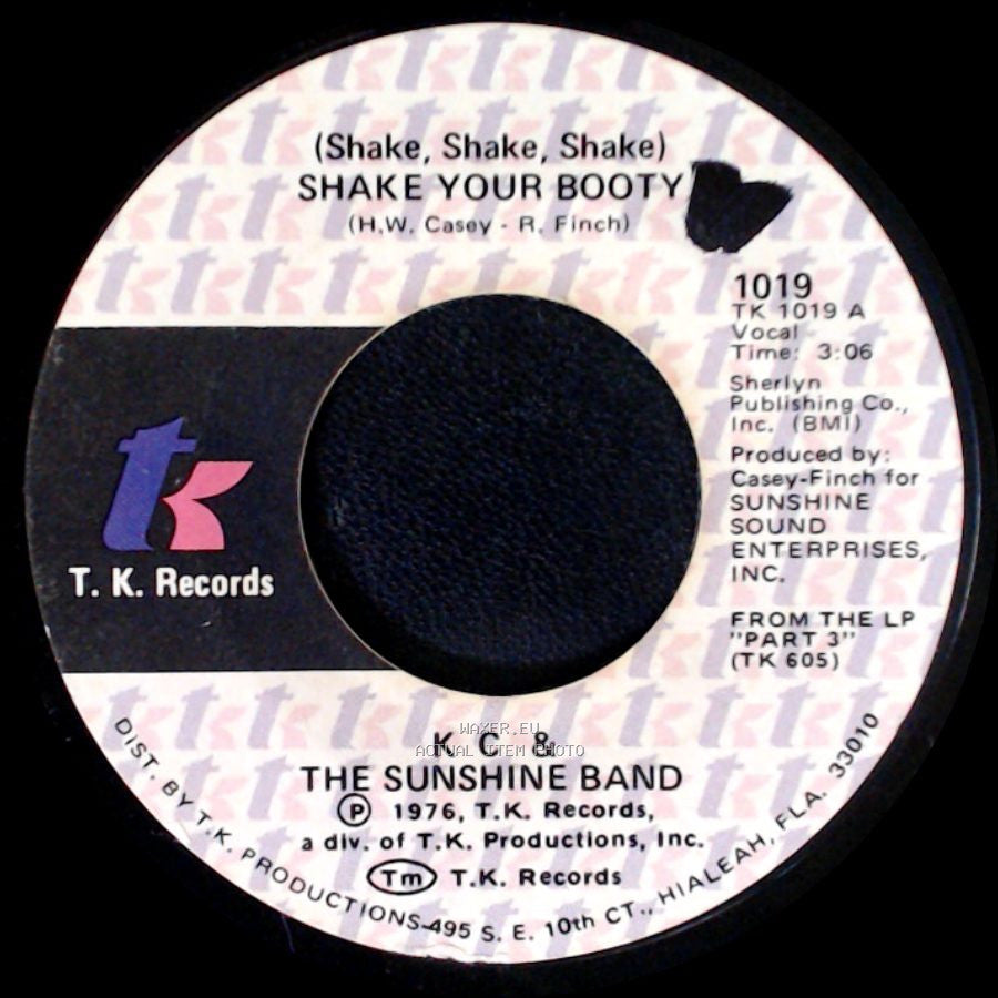 K.C. & The Sunshine Band - (Shake, Shake, Shake) Shake Your Booty / Boogie Shoes side A