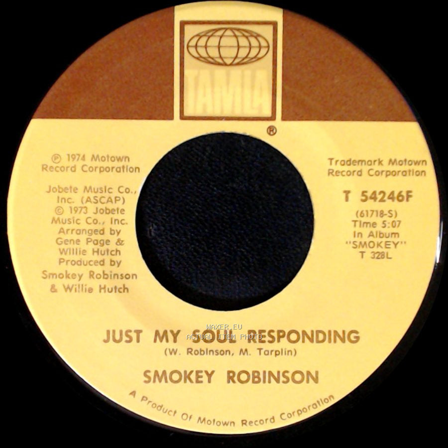 Smokey Robinson - Just My Soul Responding / It's Her Turn To Live side A