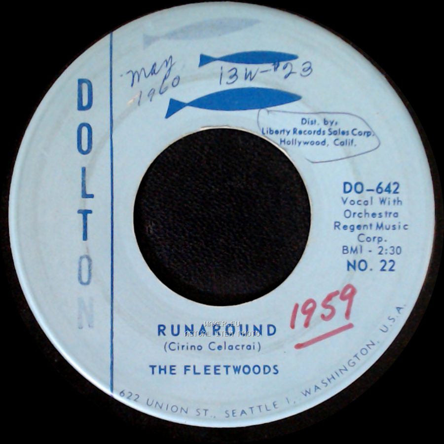 The Fleetwoods - Truly Do / Runaround side B
