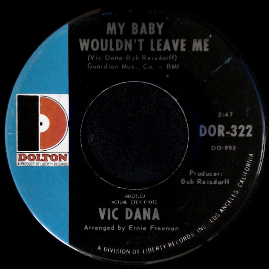 Vic Dana - A Million And One / My Baby Wouldn't Leave Me side B