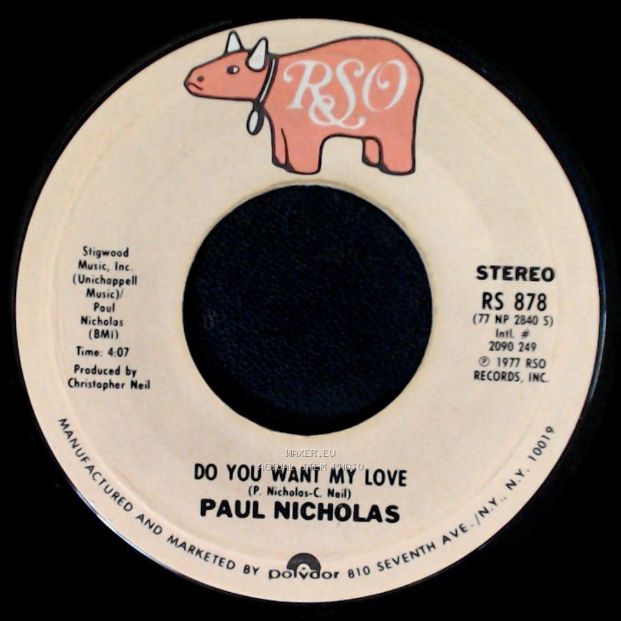 Paul Nicholas - Do You Want My Love / Heaven On The 7Th Floor side A