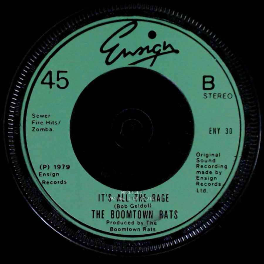 The Boomtown Rats - It's All The Rage / I Don't Like Mondays side A