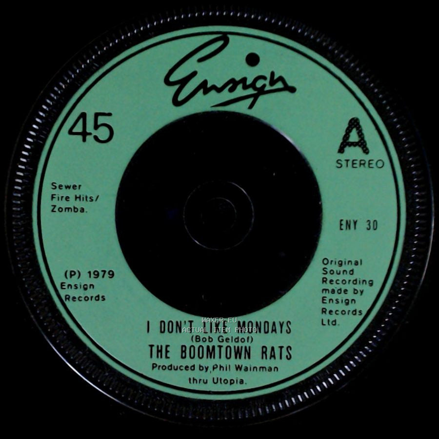 The Boomtown Rats - It's All The Rage / I Don't Like Mondays side B