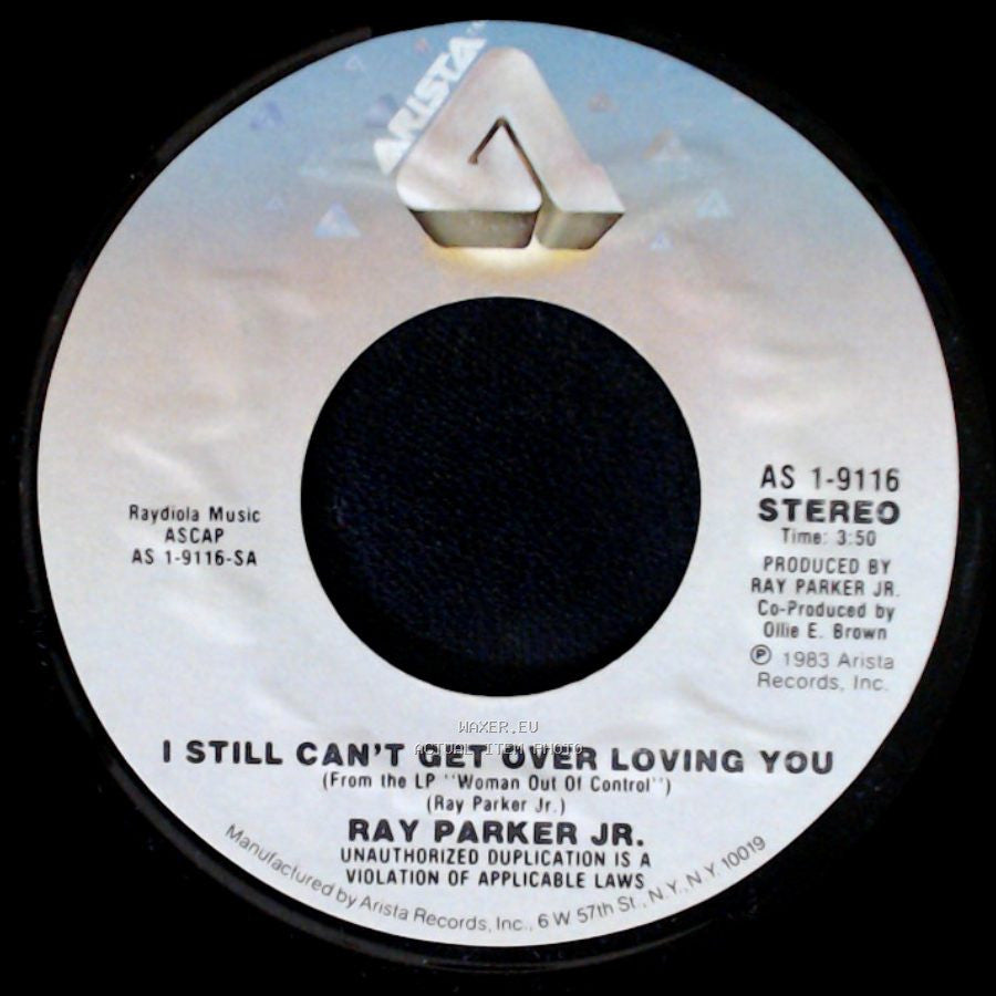 Ray Parker Jr. - I Still Can’T Get Over Loving You / She Still Feels The Need side A