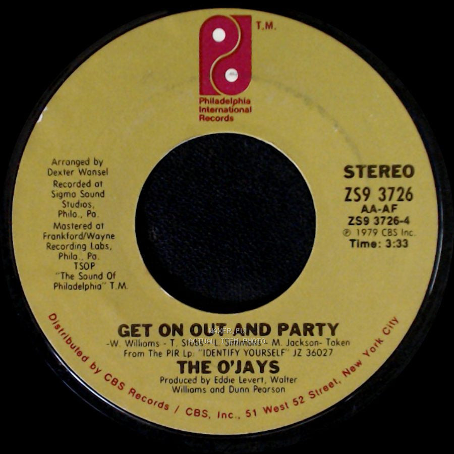 The O'jays - Get On Out And Party / I Want You Here With Me side A