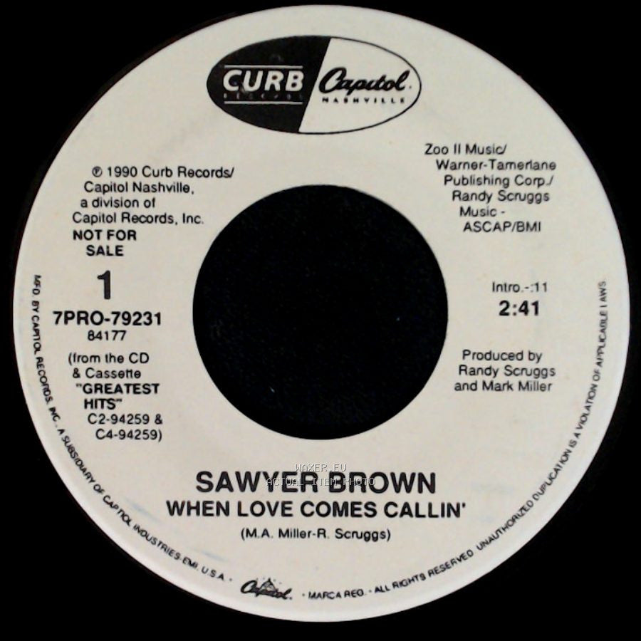 Sawyer Brown - When Love Comes Callin' / When Love Comes Callin' side A