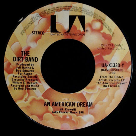 The Dirt Band - An American Dream / Take Me Back side A