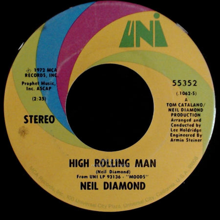 Neil Diamond - High Rolling Man / Walk On Water side A