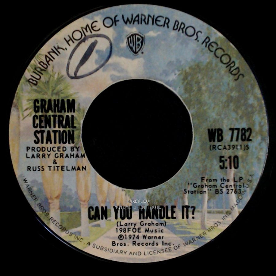 Graham Central Station - Ghetto / Can You Handle It? side B