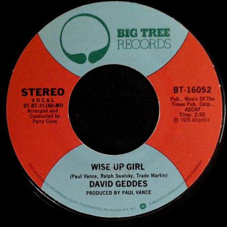 David Geddes - The Last Game Of The Season (A Blind Man In The Bleachers) / Wise Up Girl side B