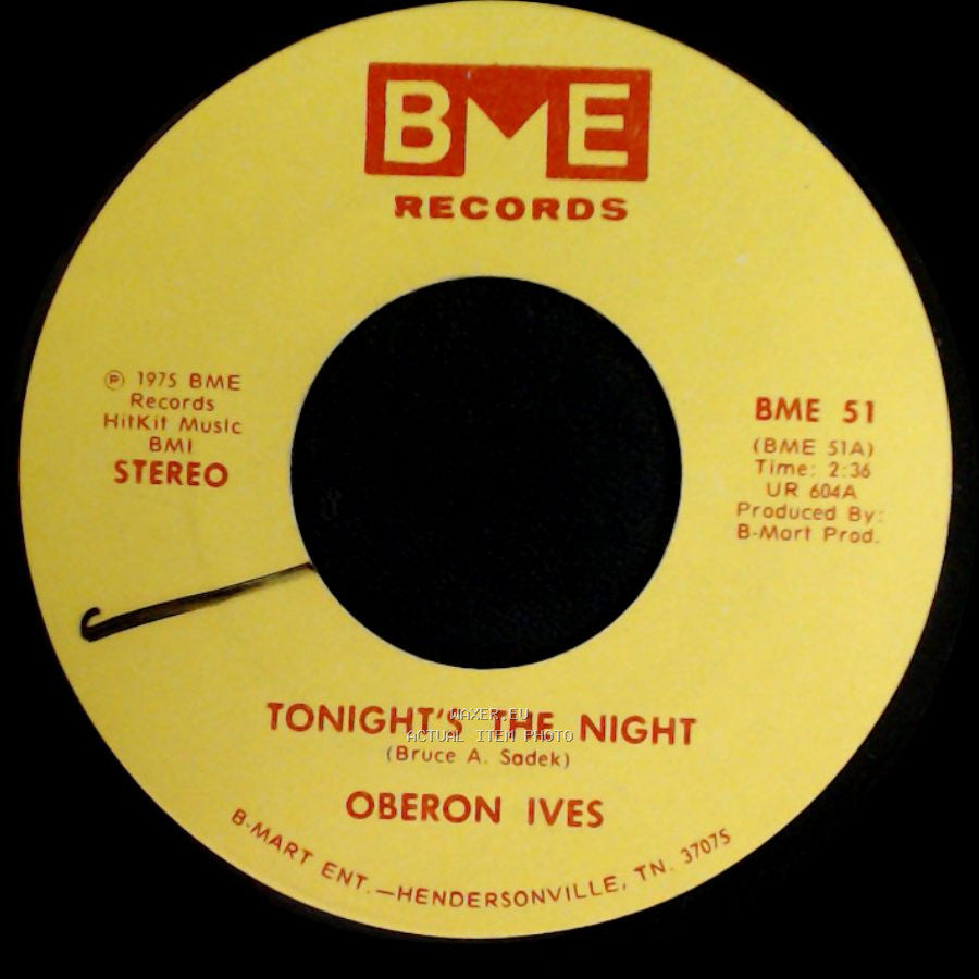Oberon Ives - Everytime I'm Near You / Tonight's The Night side B