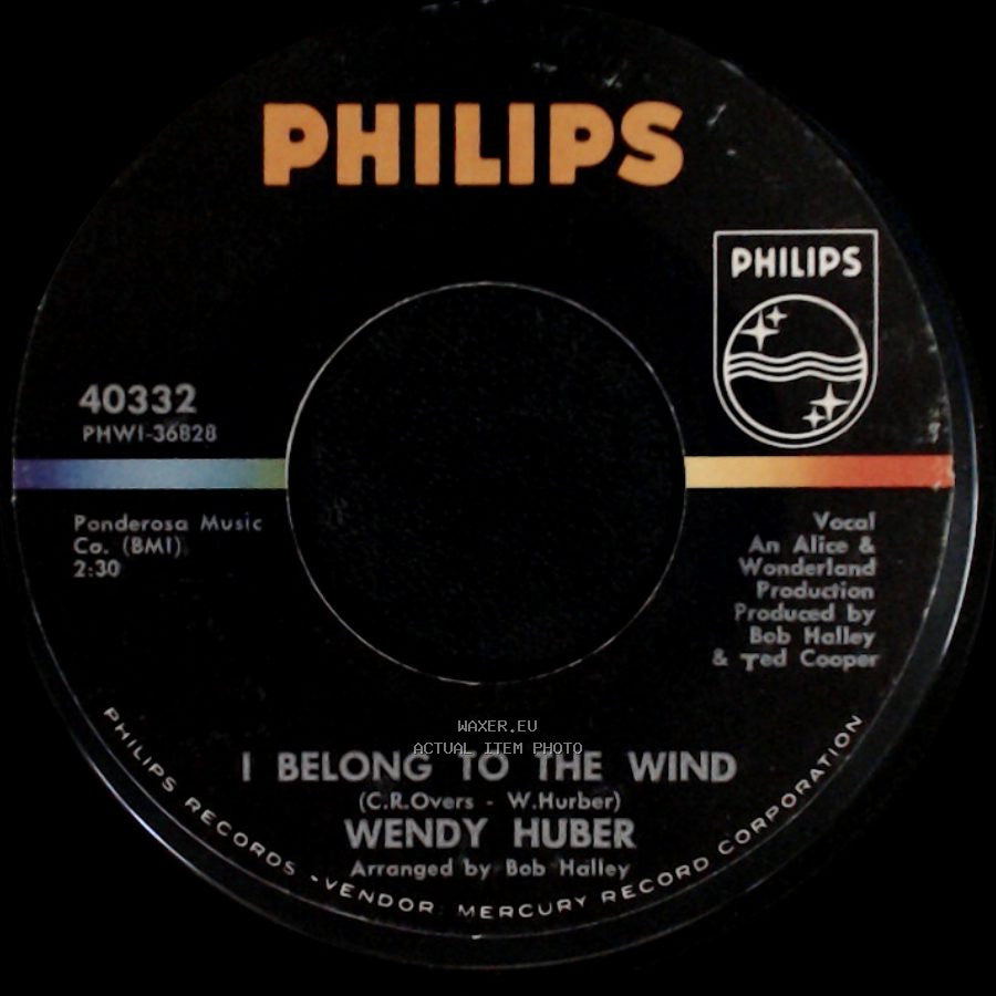 Wendy Huber - I Belong To The Wind / Come Away Melinda side A