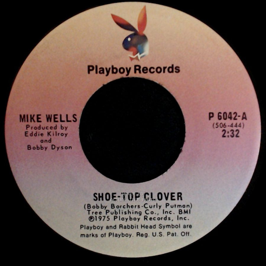 Mike Wells - Have You Ever Had An Angel (Love The Devil Out Of You) / Shoe-Top Clover side B