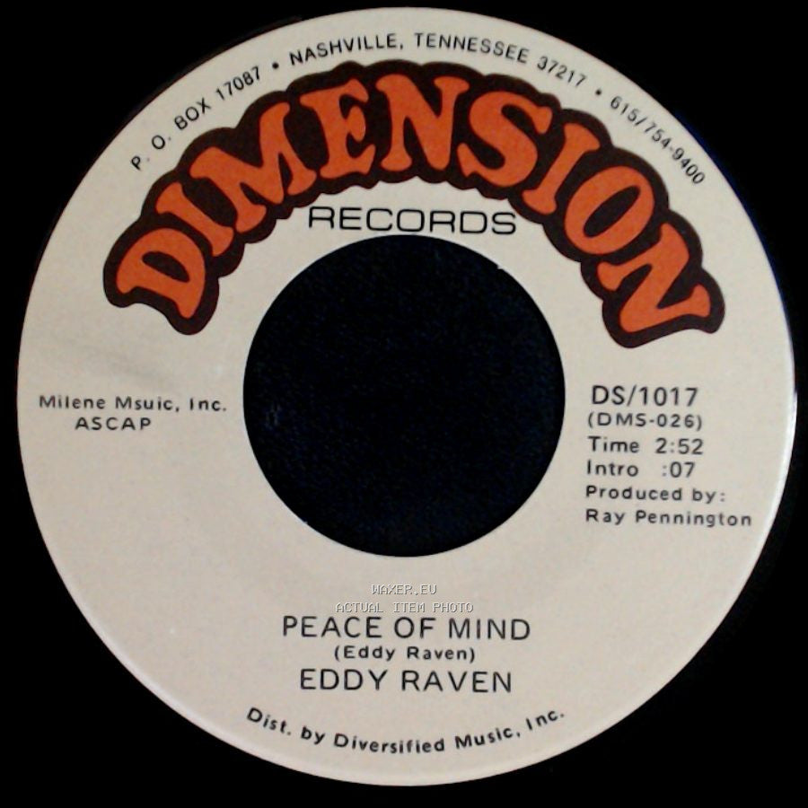 Eddy Raven - Just Leave Me Alone / Peace Of Mind side B