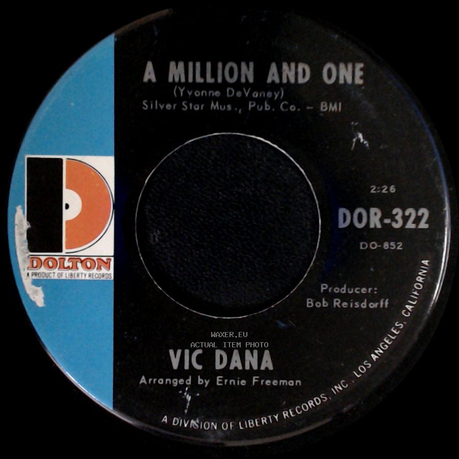 Vic Dana - A Million And One / My Baby Wouldn't Leave Me side A