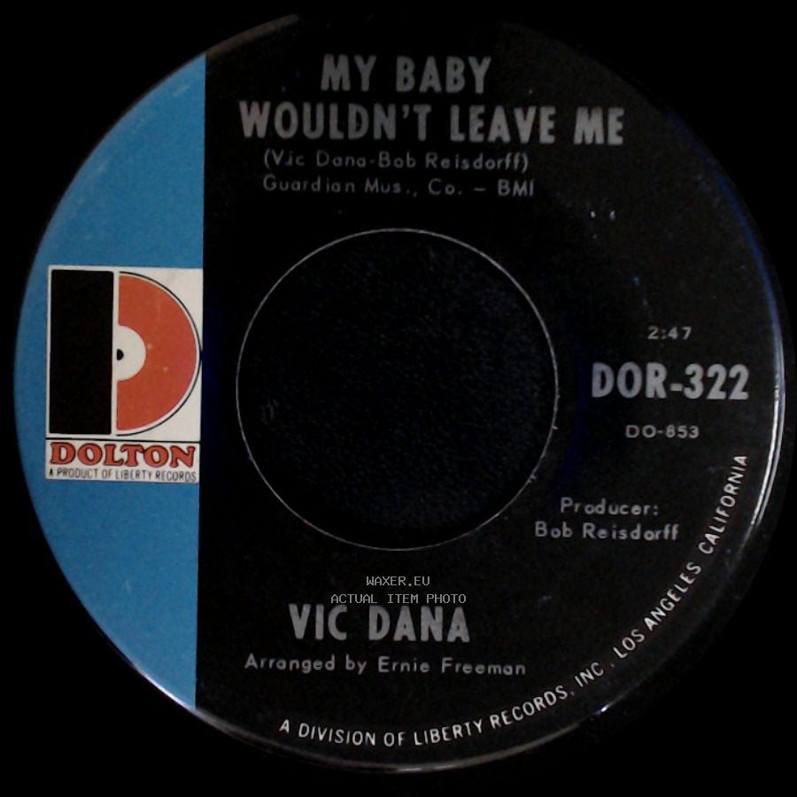 Vic Dana - A Million And One / My Baby Wouldn't Leave Me side B