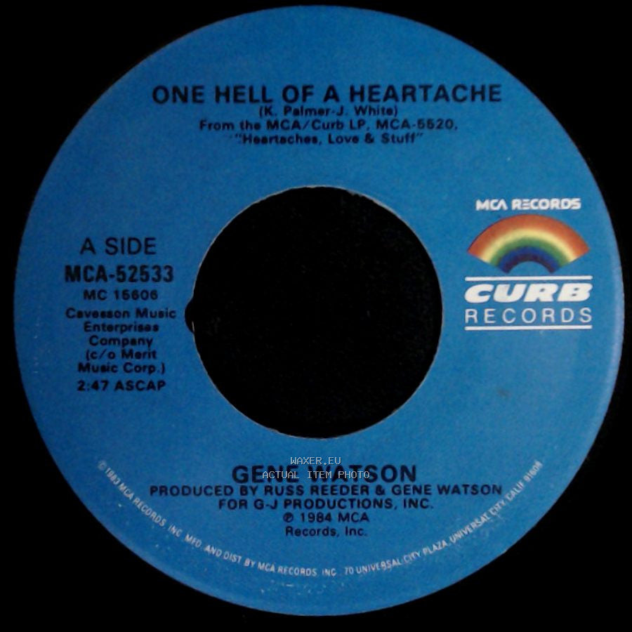 Gene Watson - One Hell Of A Heartache / Sailing Home To Me side A