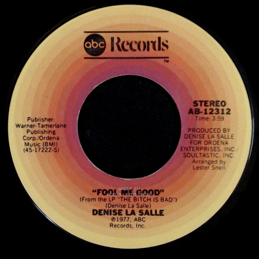 Denise La Salle - Fool Me Good / Love Me Right side A