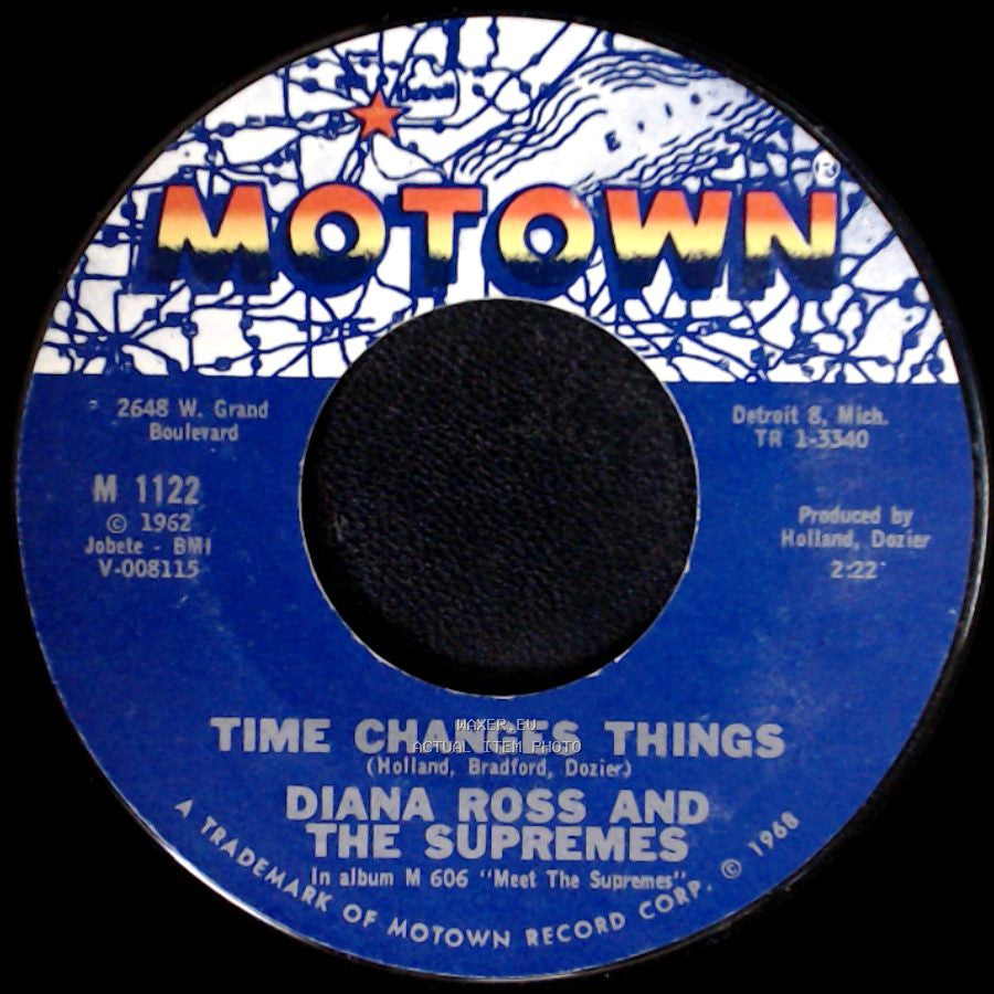 Diana Ross And The Supremes - Time Changes Things / Forever Came Today side A