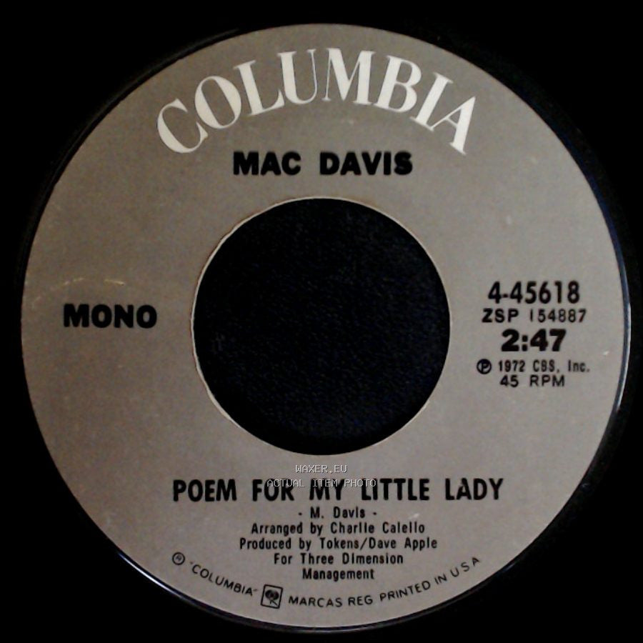 Mac Davis - Baby Don't Get Hooked On Me / Poem For My Little Lady side B