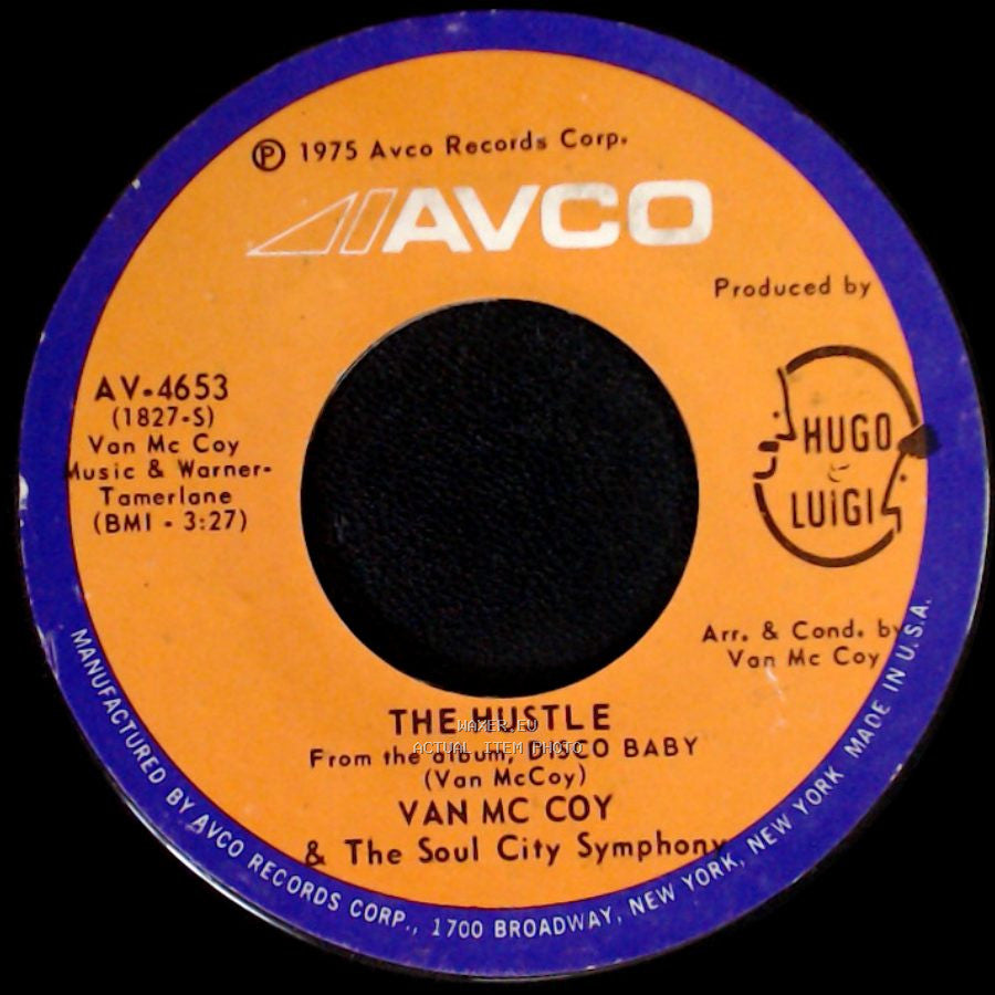 Van Mccoy & The Soul City Symphony - Hey Girl, Come And Get It / The Hustle side B