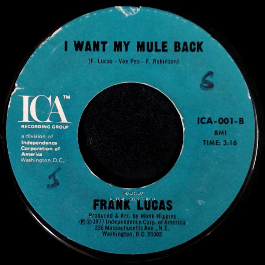 Frank Lucas - Good Thing Man / I Want My Mule Back side B
