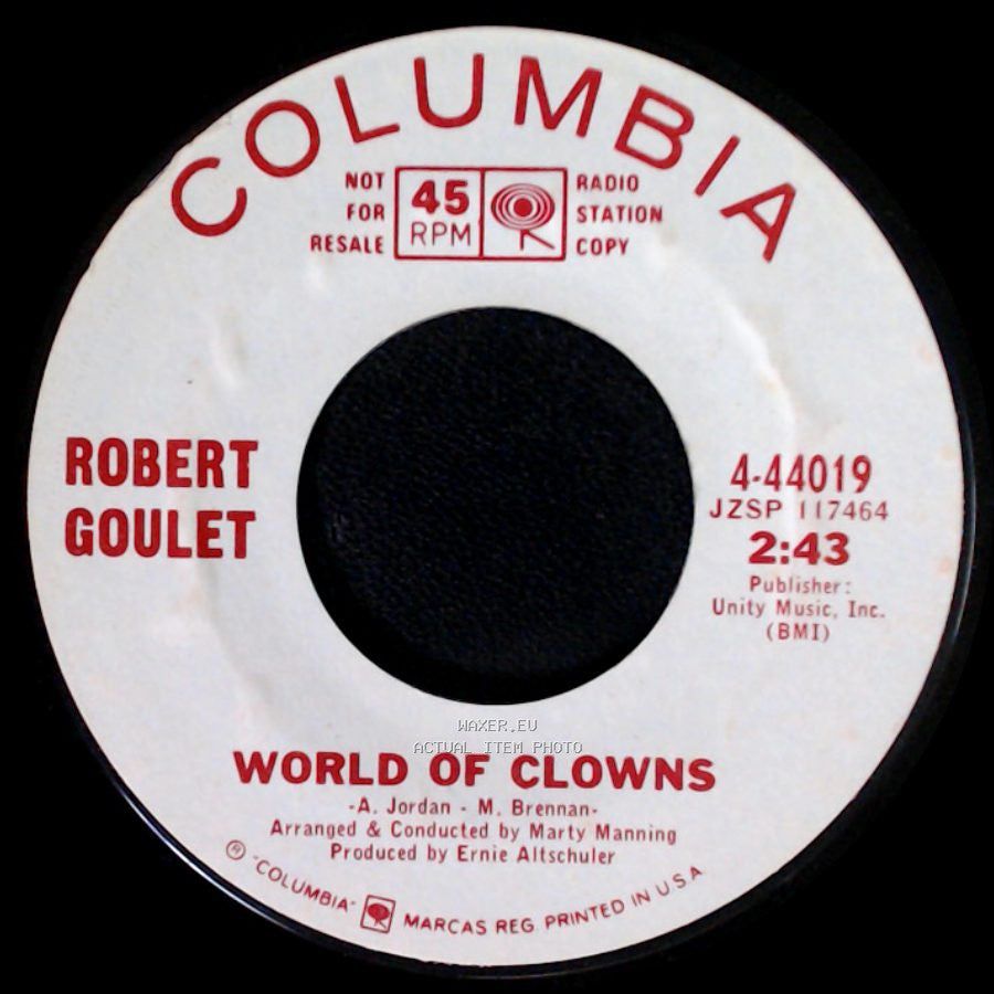 Robert Goulet - Ciao Compare’ / World Of Clowns side B