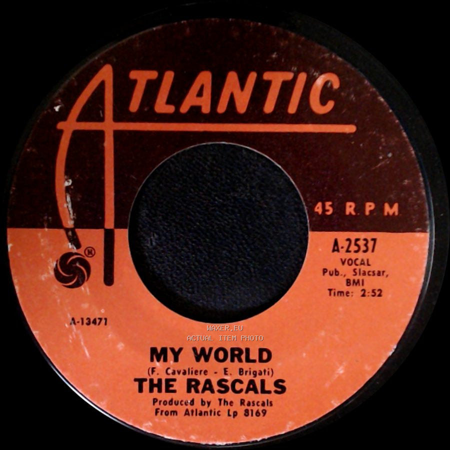 The Rascals - People Got To Be Free / My World side B